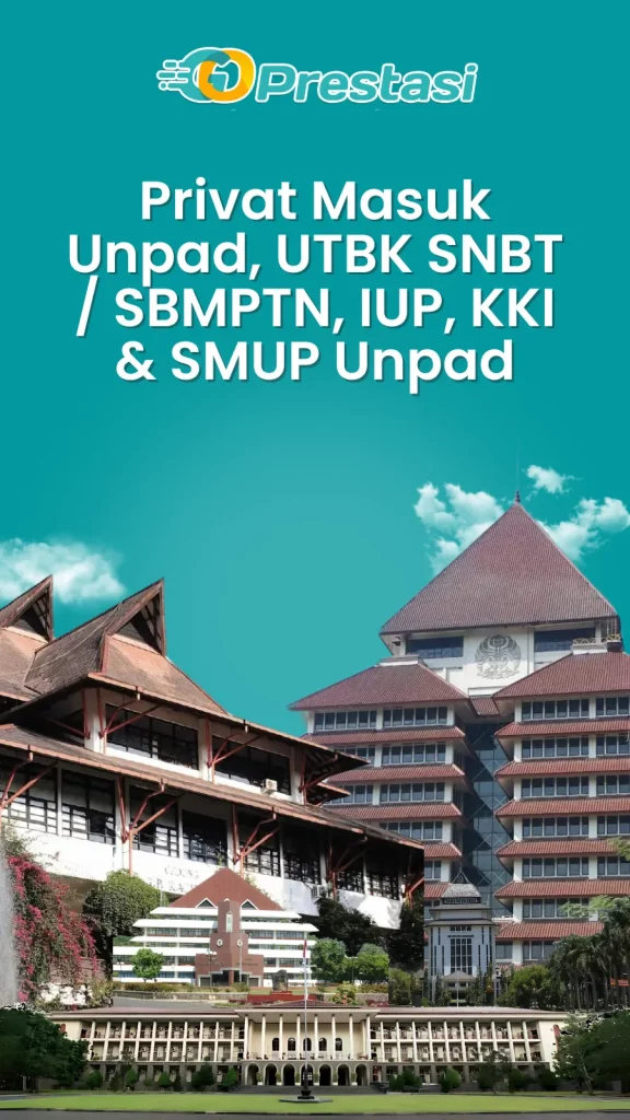 Privat Masuk Unpad, UTBK SNBT SBMPTN, IUP, KKI & SMUP Unpad
