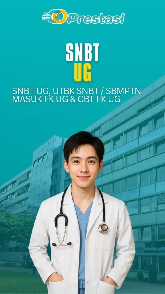 SNBT UG, UTBK SNBT SBMPTN Masuk FK UG & CBT FK UG