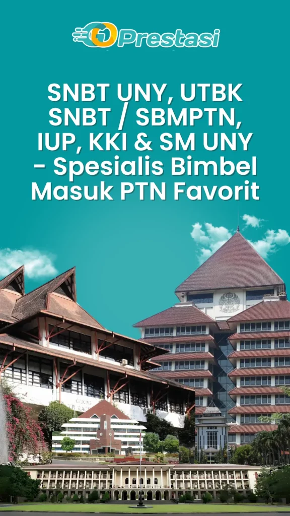 SNBT UNY, UTBK SNBT SBMPTN, IUP, KKI & SM UNY - Spesialis Bimbel Masuk PTN Favorit
